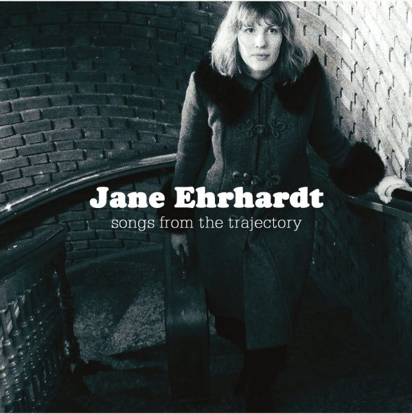 Jane Ehrhardt –  Songs from the Trajectory (CD)