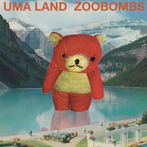 Zoobombs - UMA LAND (LP)